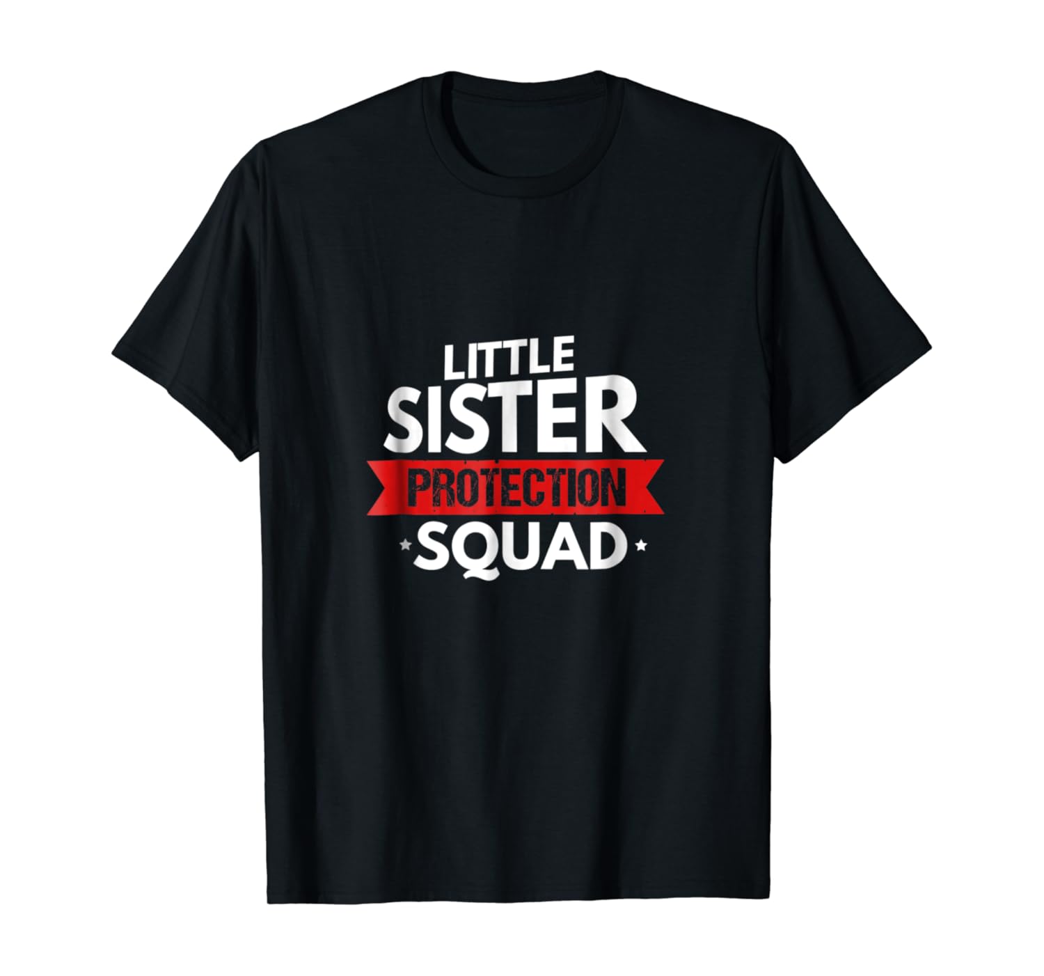 little sister protection squad shirt